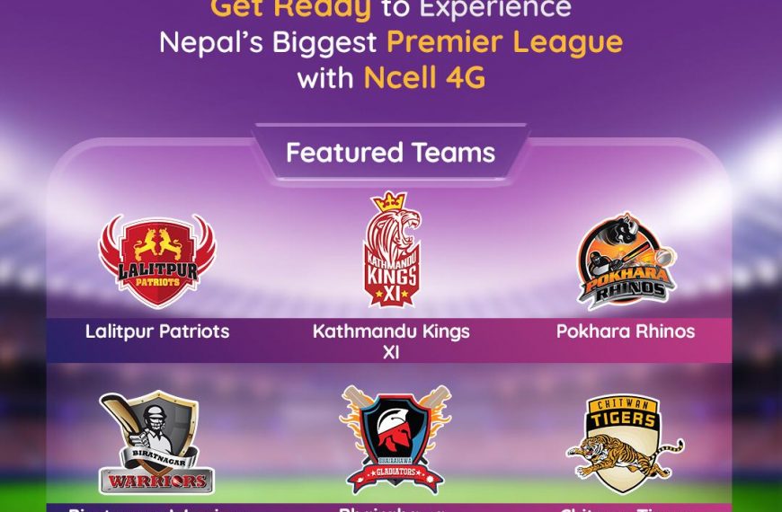 Everest Premier league EPL connected by Ncell 4G